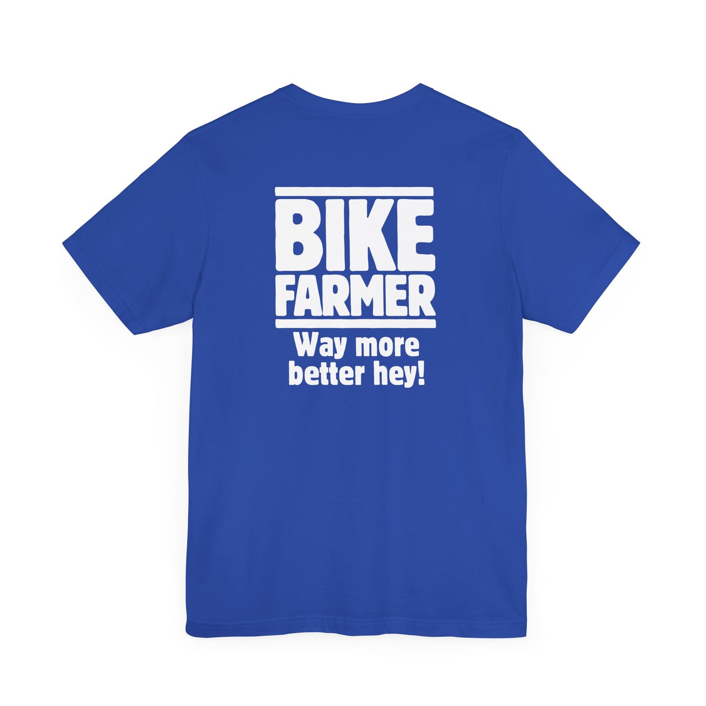 "Way Better" Short Sleeve Tee - White Ink